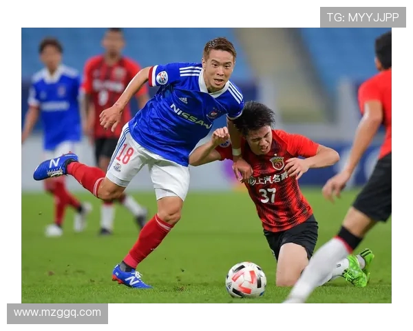 上港对决横滨水手精彩视频回顾与赛后分析尽在此处 上港对决横滨水手精彩视频回顾与赛后分析尽在此处